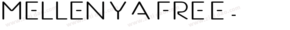 Mellenya FREE字体转换